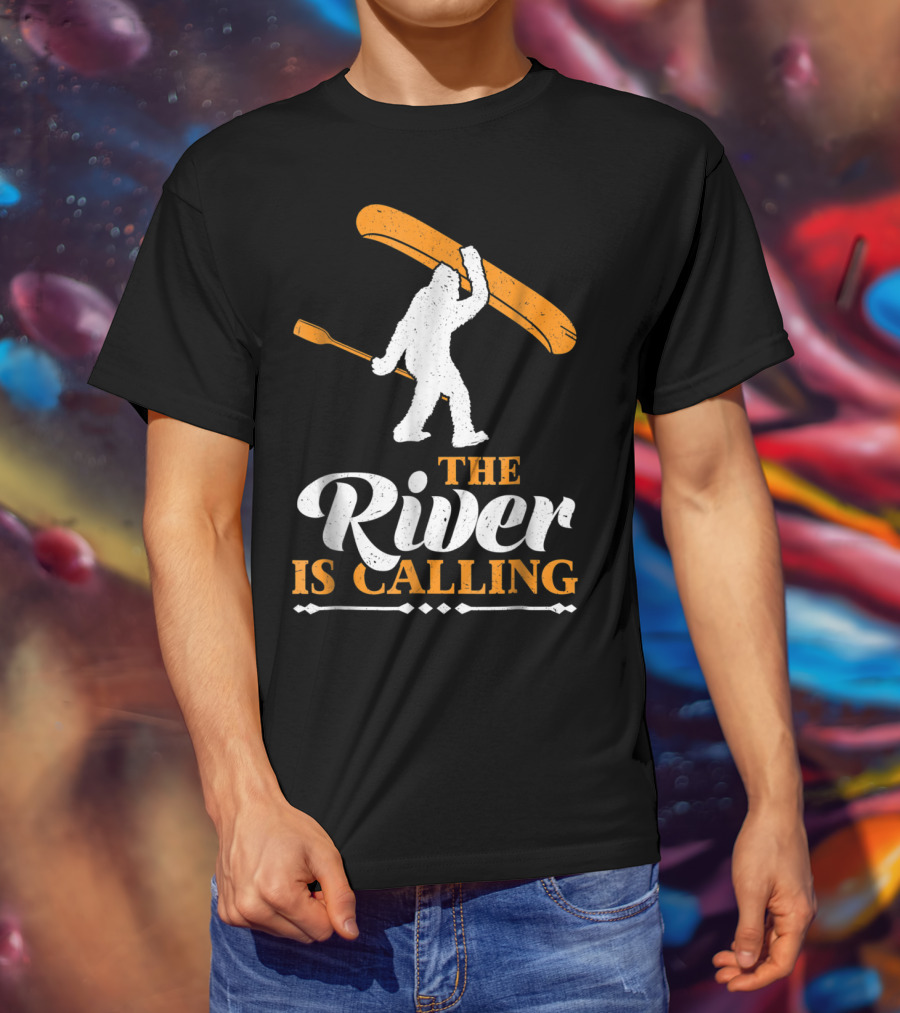 Funny Bigfoot Canoe The River Is Calling T-Shirt