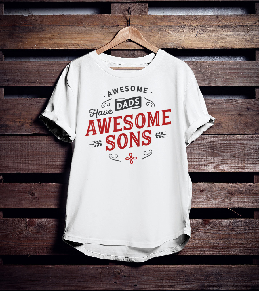 Awesome Dads Have Awesome Sons Father's Day Matching T-Shirt
