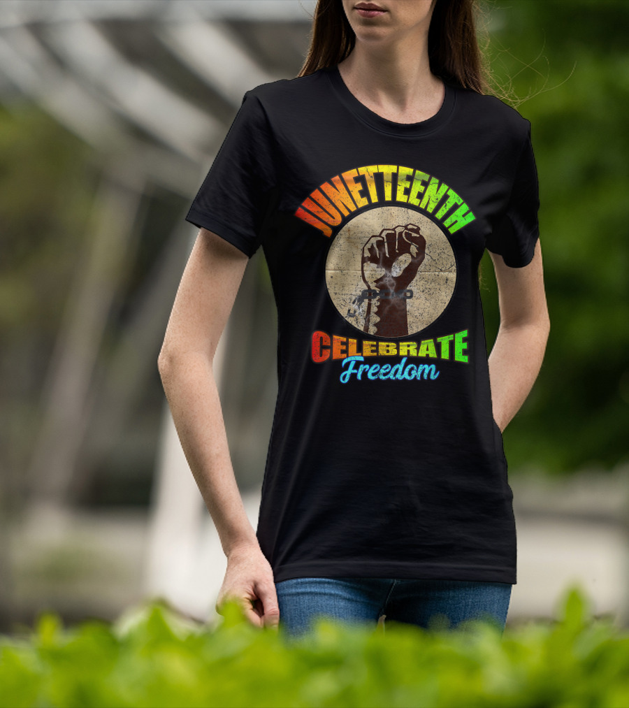 Juneteenth Celebrate Freedom End Of Slavery Abolished American T-Shirt