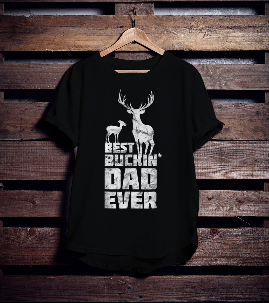 Best Buckin' Dad Ever Deer Stag And Fawn T-Shirt