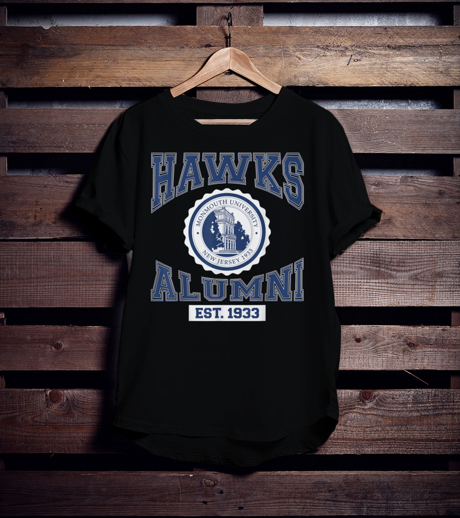 Hawks Alumni Monmouth University New Jersey 1933 Est. 1933 T-Shirt