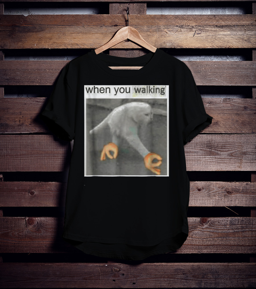 When You Walking Cat Meme With 3D Hands T-Shirt