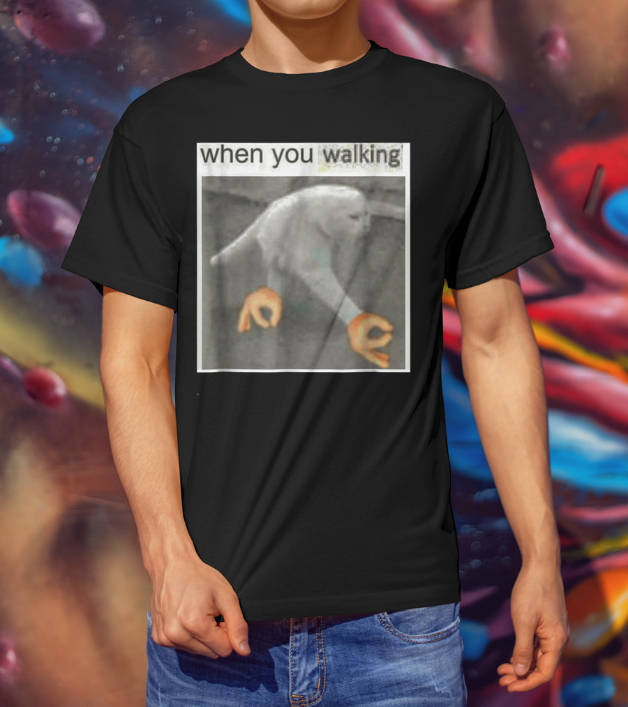 When You Walking Cat Meme With 3D Hands T-Shirt
