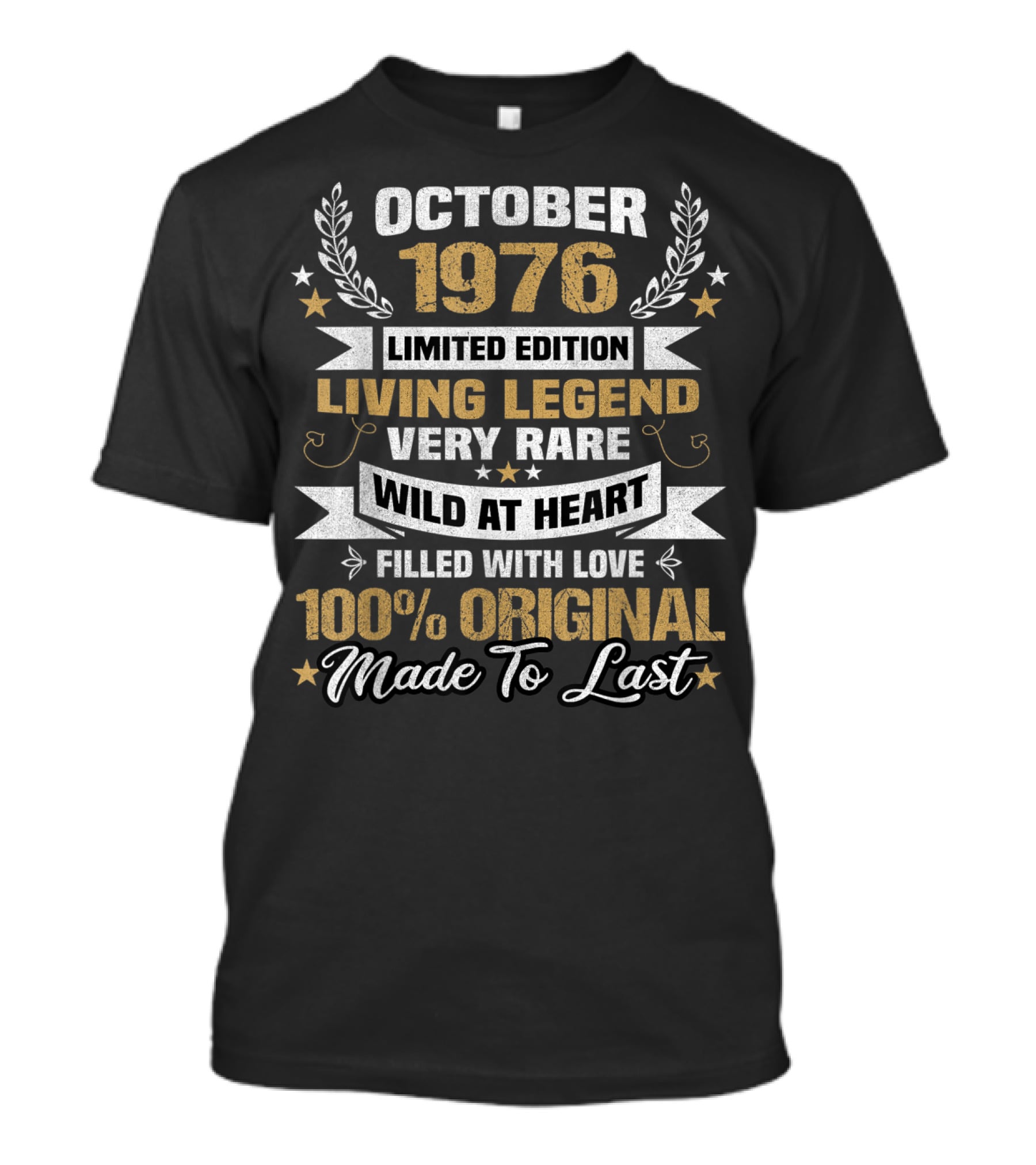 October 1976 Living Legend Very Rare Wild At Heart 100% Original Made To Last T-Shirt