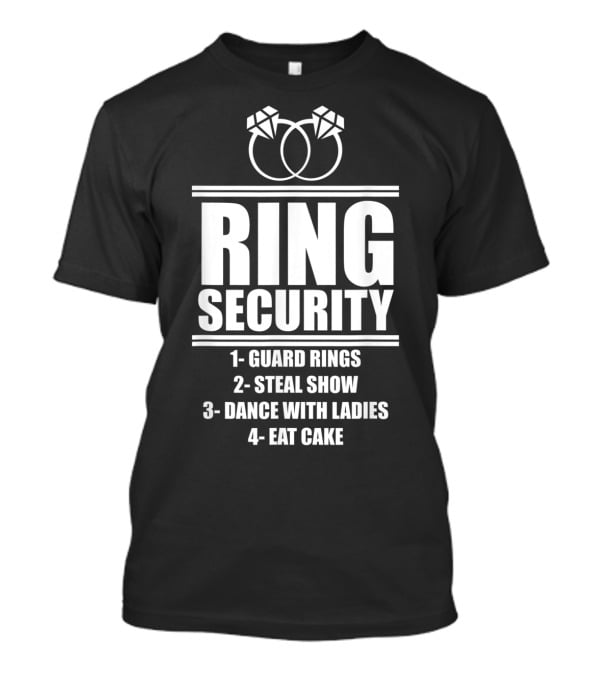 Kids Ring Security Ring Bearer Guard Rings Steal Show Dance Eat Cake T-Shirt