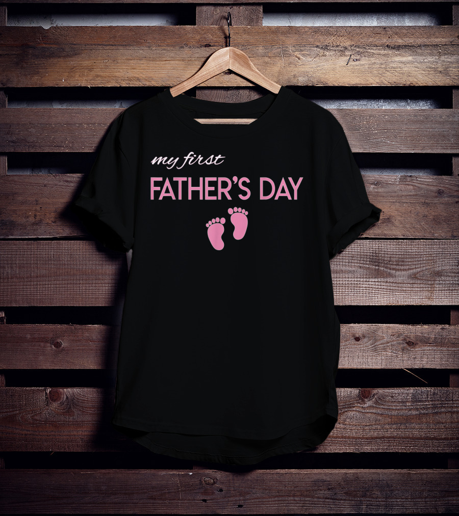 Mens Funny Proud My First Father's Day With Baby Feet New Dad T-Shirt