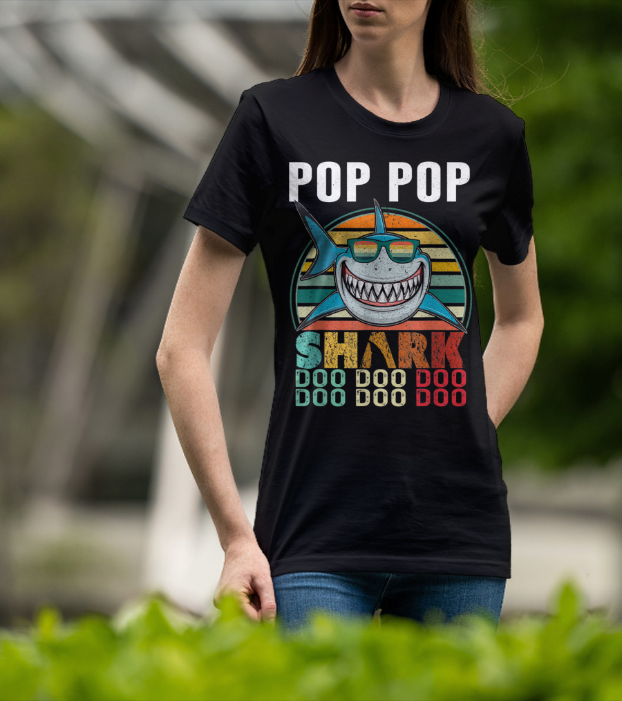 Pop Pop Shark Doo Doo Doo Doo T-Shirt