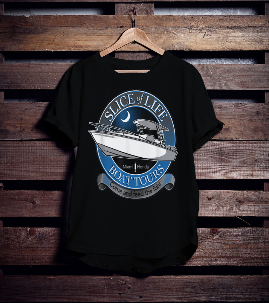 Slice Of Life Boat Tours Miami Florida Come And Feed The Fish T-Shirt