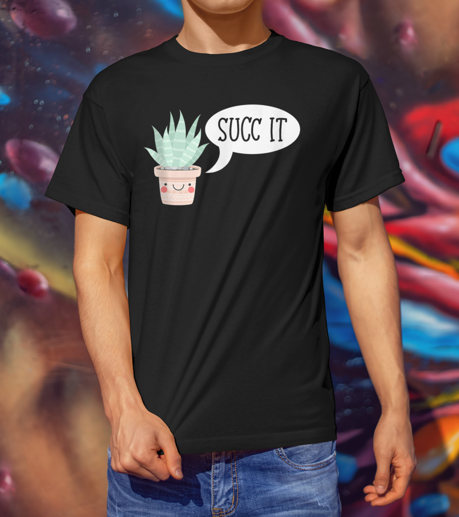 Succ It Cute Kawaii Succulent Plant Pot With Indoor Charm T-Shirt