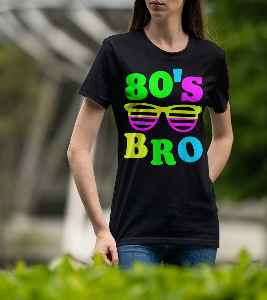80's Bro Retro Sunglasses Neon 80s 90s Party Vibes T-Shirt
