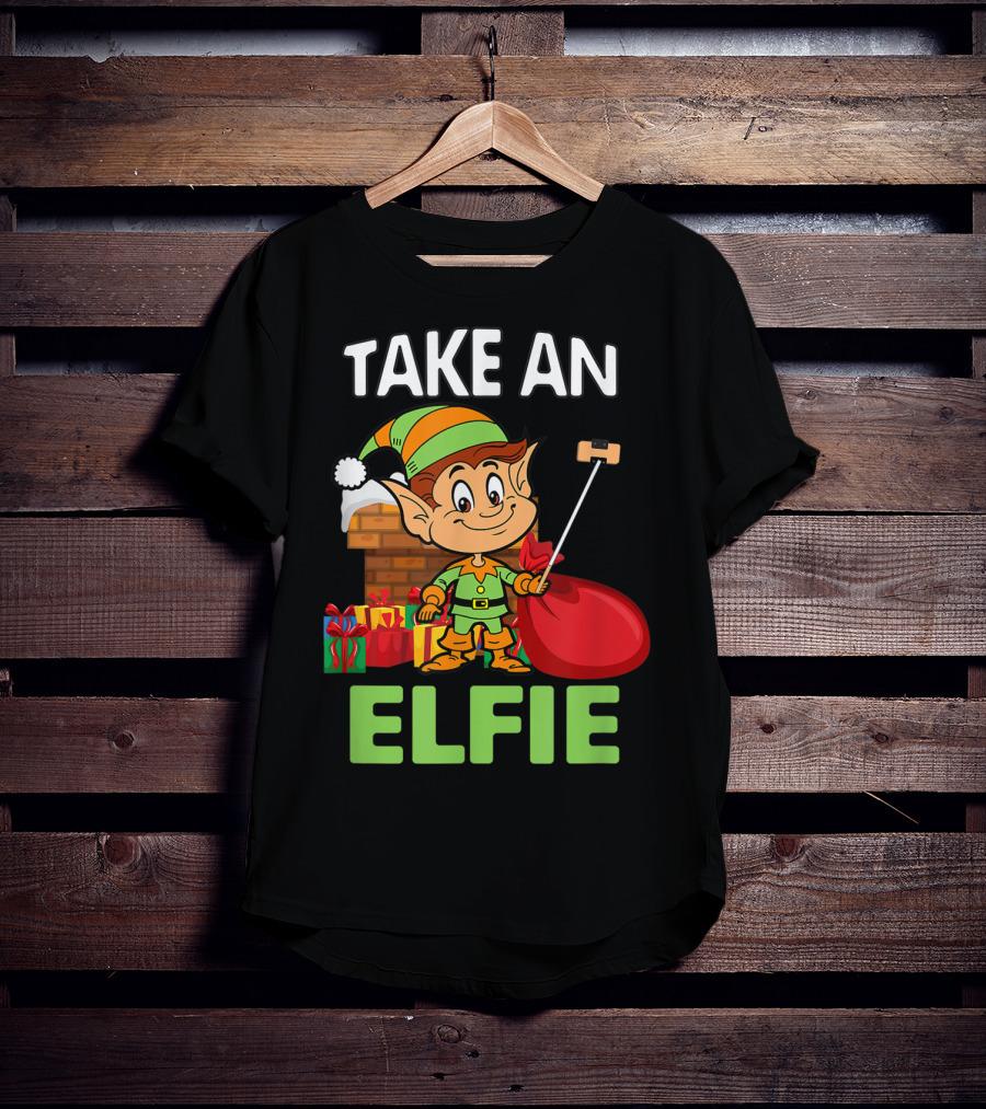 Take An Elfie Elf Family Christmas Holiday T-Shirt