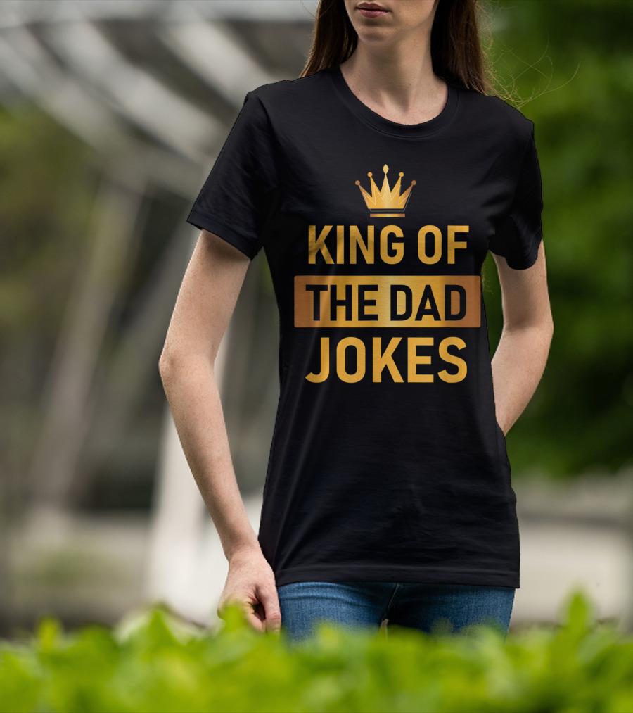 King Of The Dad Jokes Crown T-Shirt