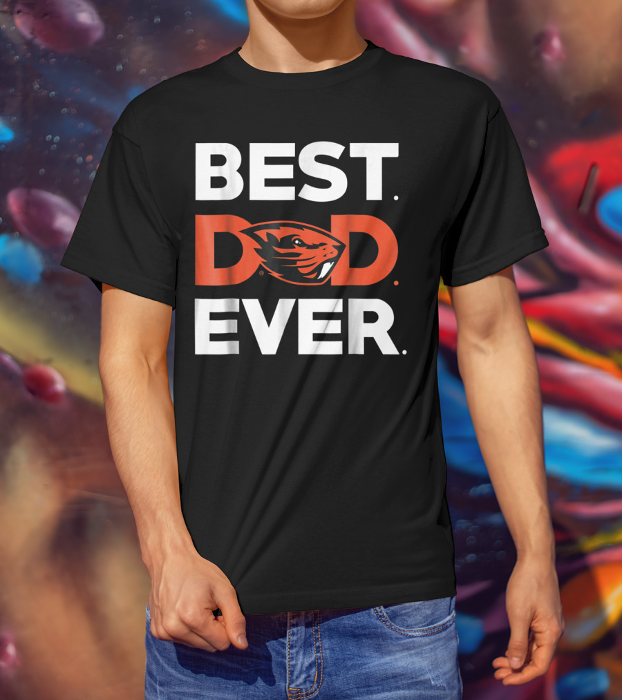 Oregon State Beavers Best Dad Ever T-Shirt