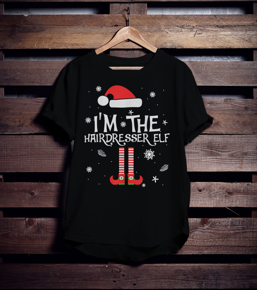I'm The Hairdresser Elf Christmas Snowflakes And Santa Hat T-Shirt