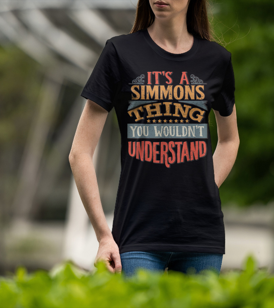 It's A Simmons Thing You Wouldn't Understand Stars Swirls T-Shirt