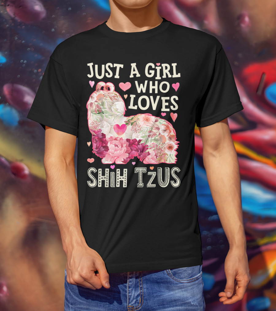 Just A Girl Who Loves Shih Tzus Floral Heart T-Shirt