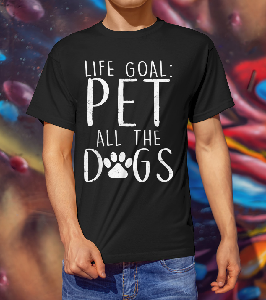 Life Goal Pet All The Dogs Paw Prints T-Shirt