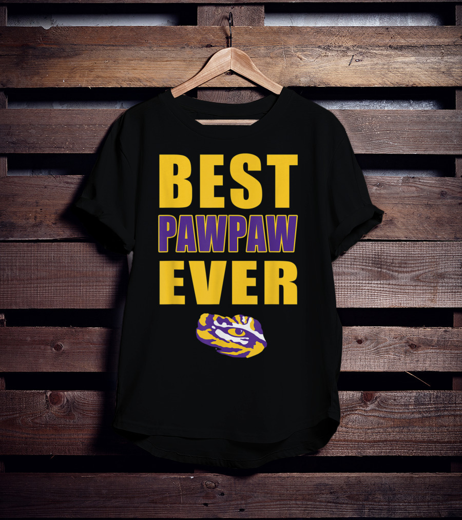 Best Pawpaw Ever LSU Tigers Fan T-Shirt