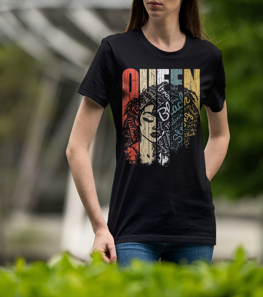 Queen Melanin Black Strong Empowered African American Woman T-Shirt