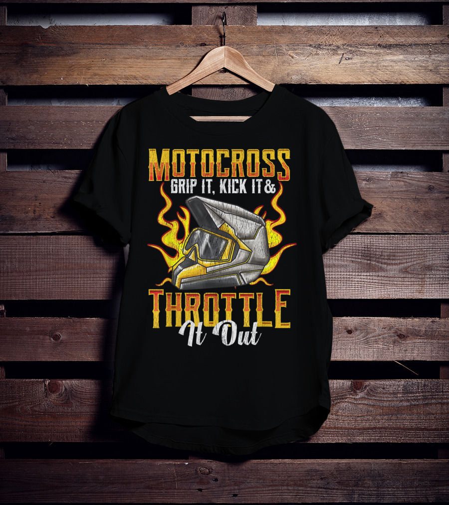 MOTOCROSS Grip It Kick It Throttle It Out Helmet Flame T-Shirt