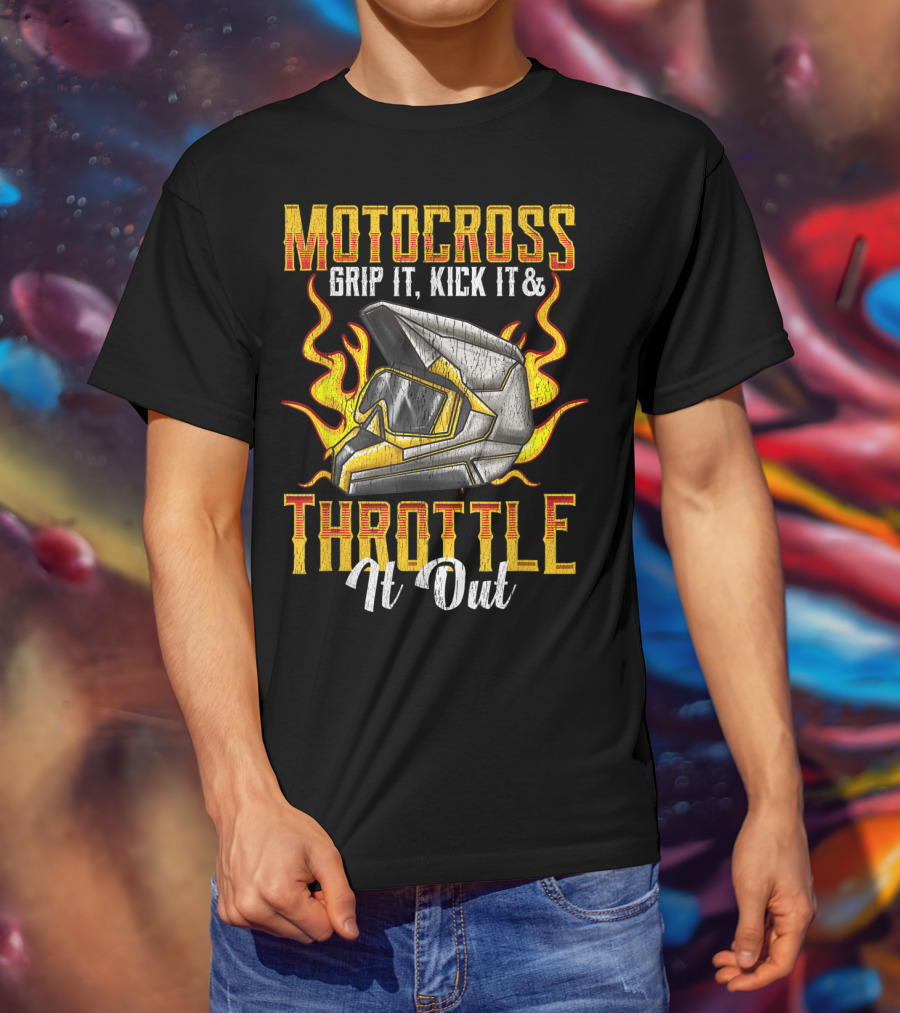 MOTOCROSS Grip It Kick It Throttle It Out Helmet Flame T-Shirt