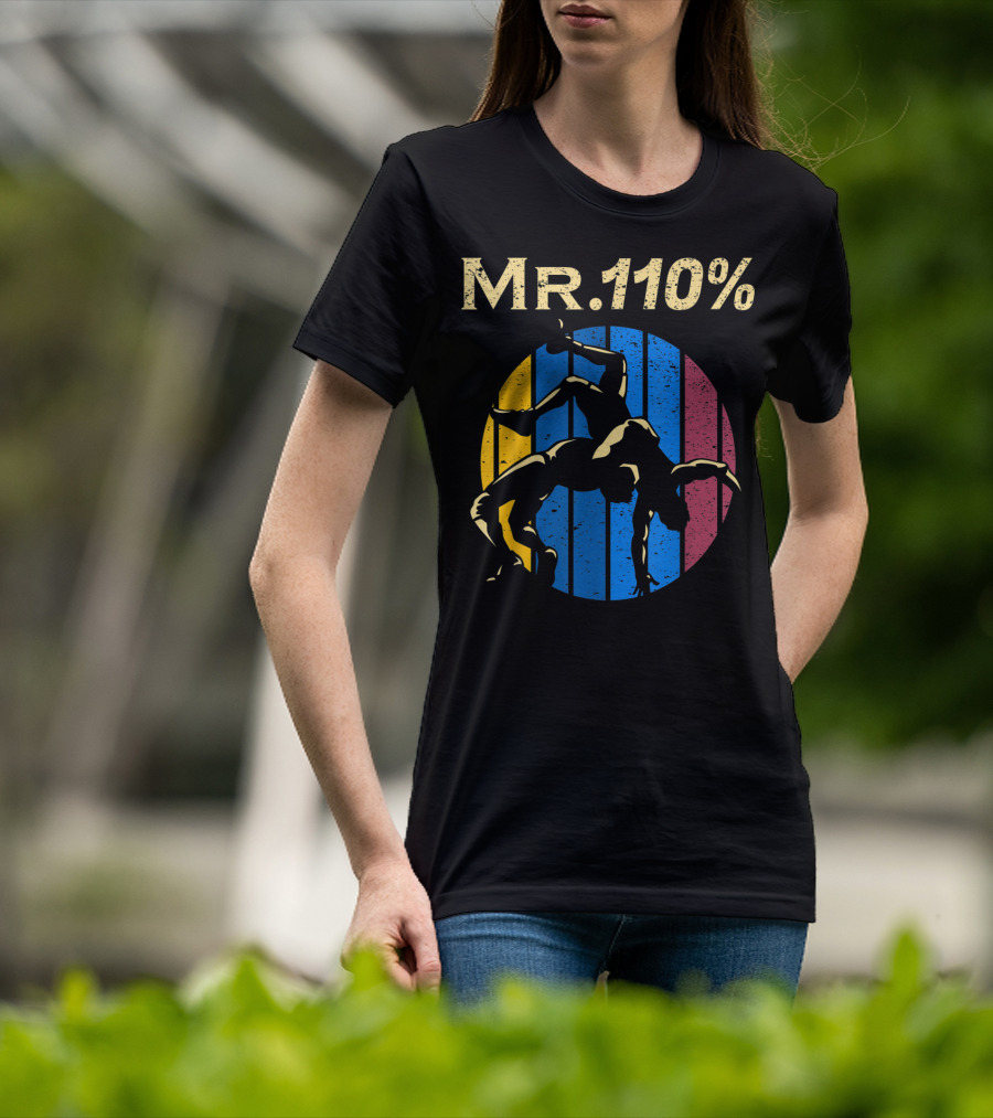 Mr 110% Wrestler Wrestling Vintage Retro Stripes T-Shirt