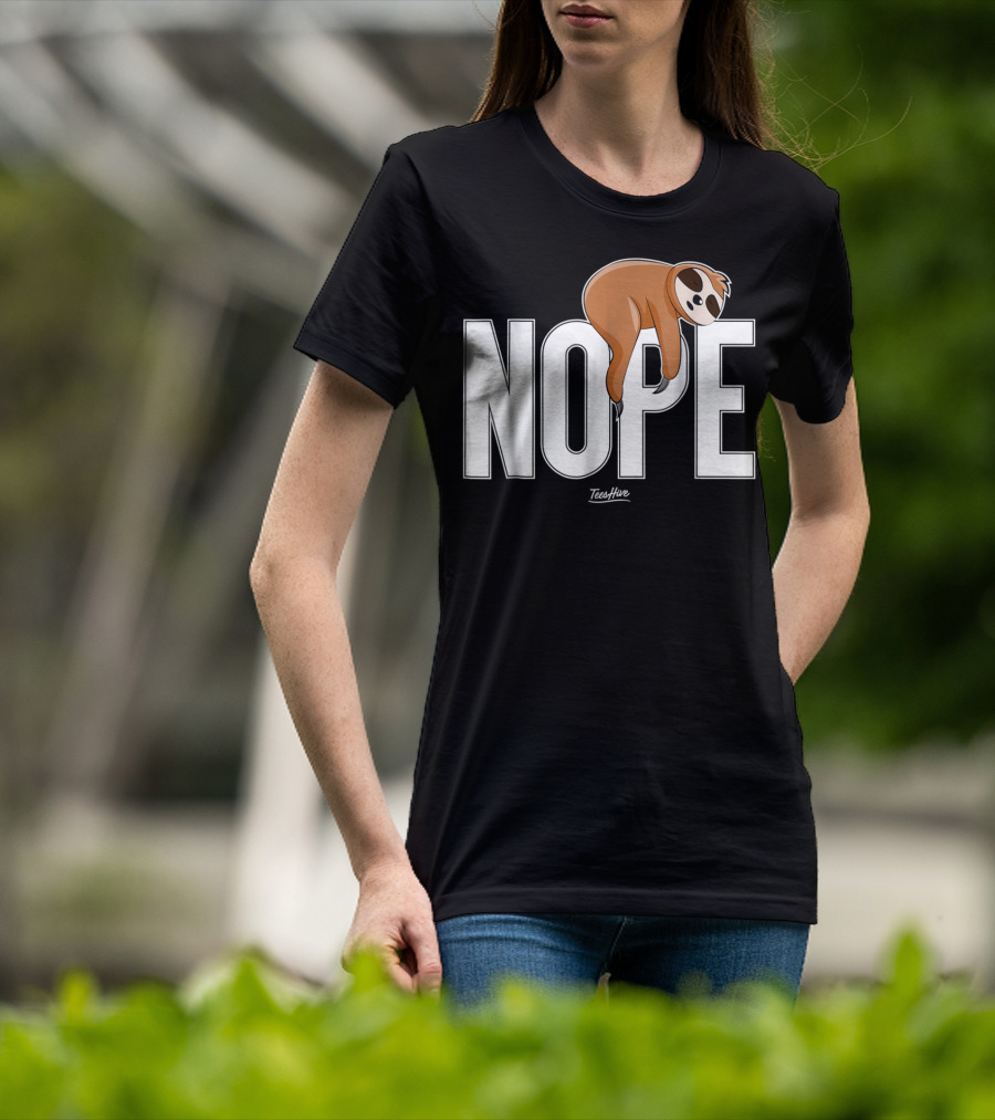 Nope Sloth Nap Lazy Teeshive Graphic Funny Sloth T-Shirt