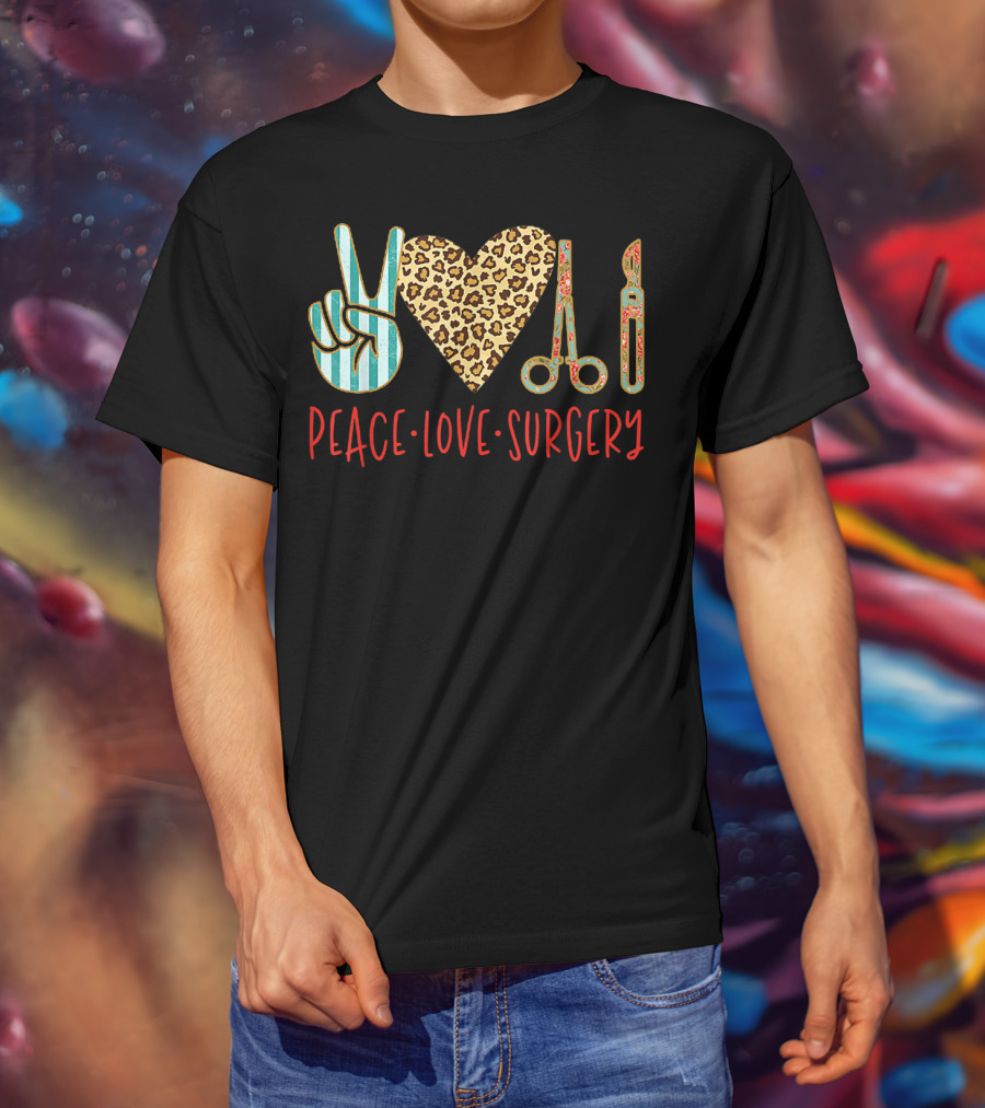 Peace Love Surgery Striped Peace Sign Leopard Heart Surgical Instruments T-Shirt
