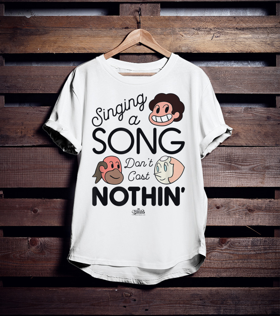 Singing A Song Don't Cost Nothin' Steven Universe Cartoon Network Characters T-Shirt