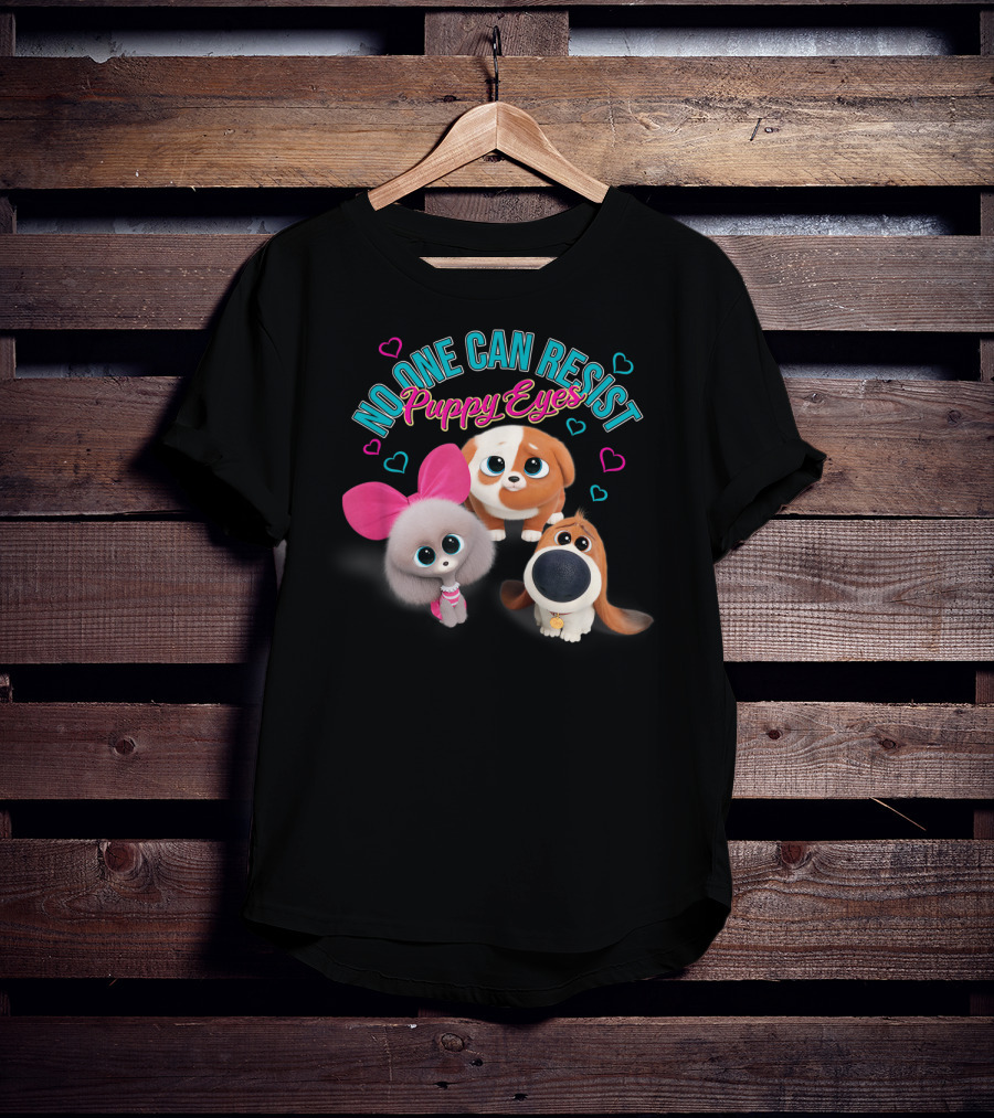 No One Can Resist Puppy Eyes The Secret Life Of Pets 2 T-Shirt