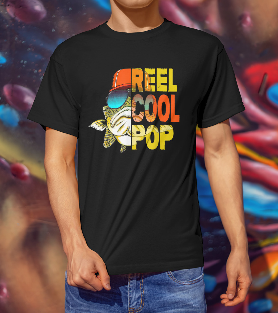Reel Cool Pop Father's Day Fisherman Shirt With Sunglasses And Cap T-Shirt
