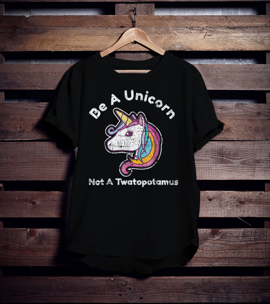Be A Unicorn Not A Twatopotamus Funny Meme Colorful Unicorn Head T-Shirt