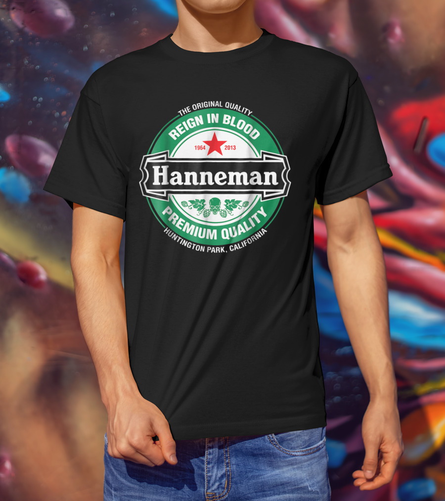 Hanneman Reign In Blood 1964-2013 Huntington Park California T-Shirt