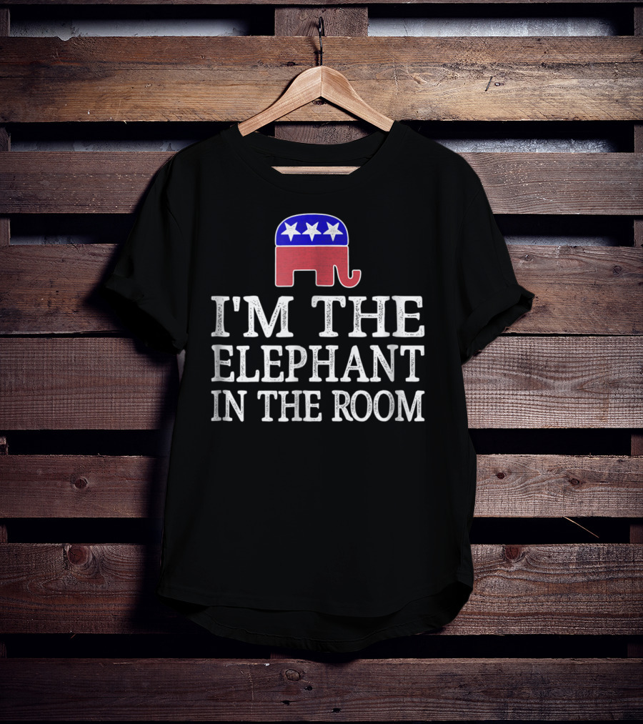 I'm The Elephant In The Room Republican T-Shirt