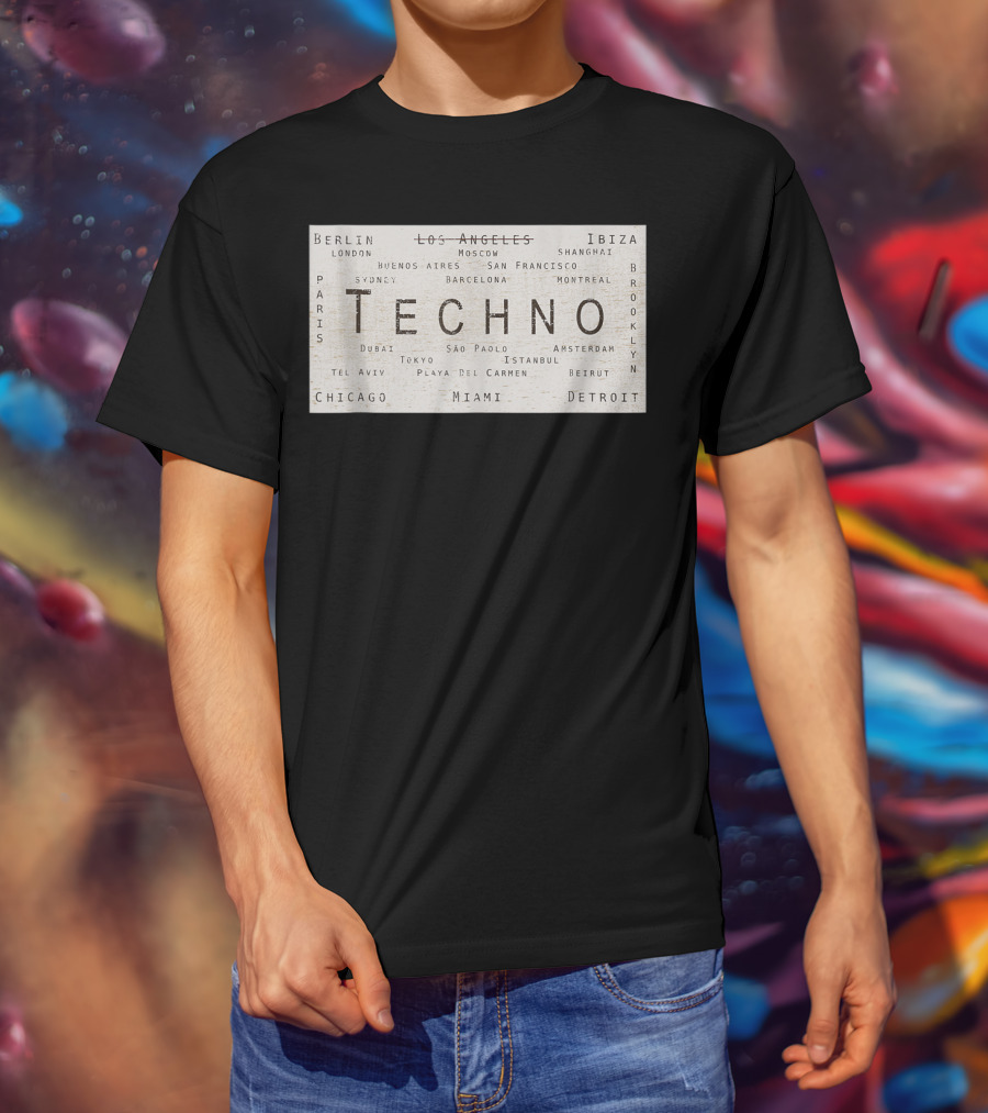 Techno Music Cities Berlin London Ibiza Detroit Paris Tokyo Miami Brooklyn Montreal T-Shirt