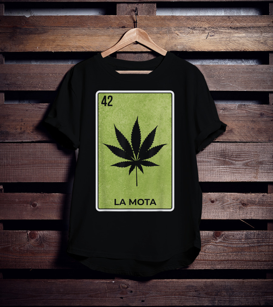 La Mota Loteria Card 42 Funny Mexico Lottery T-Shirt