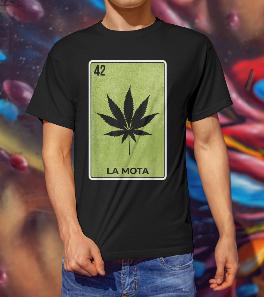 La Mota Loteria Card 42 Funny Mexico Lottery T-Shirt