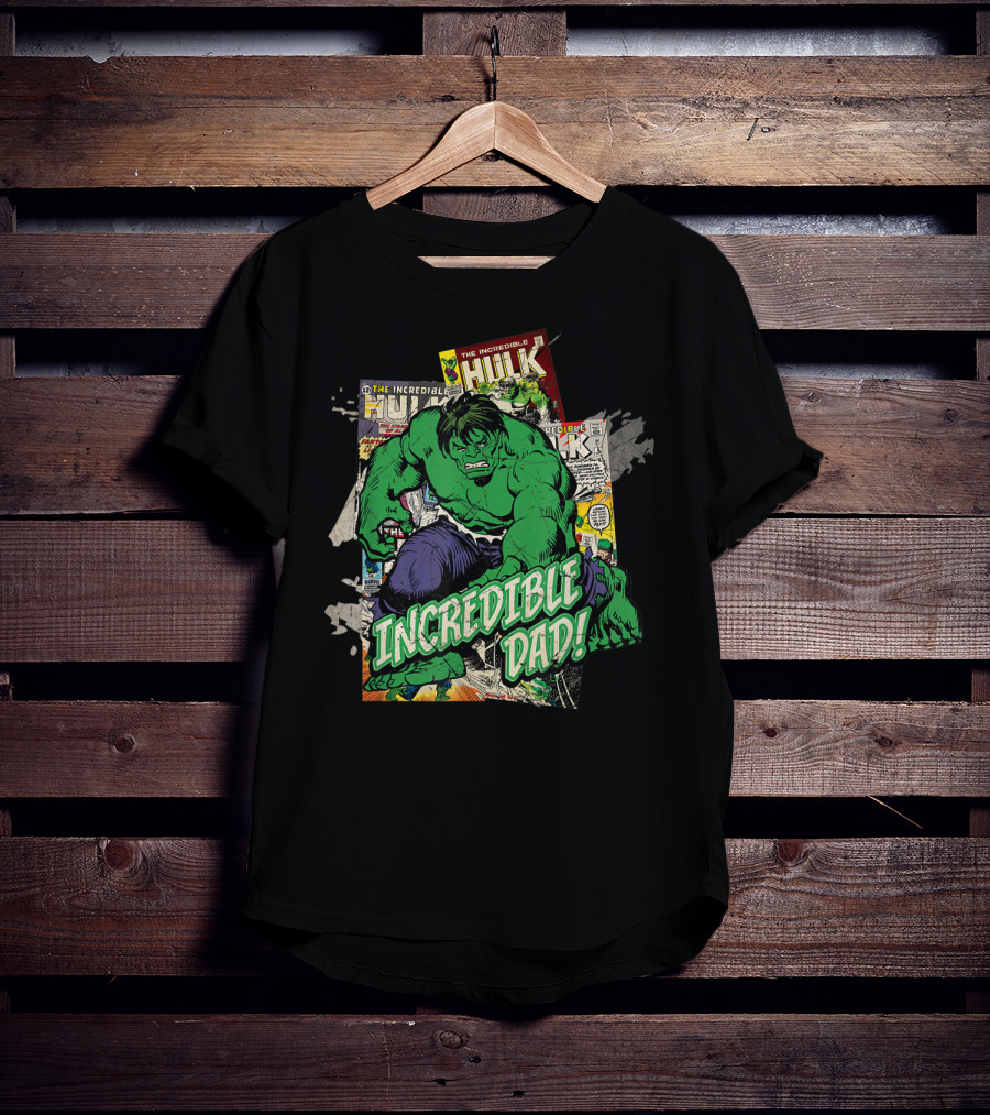 Marvel Hulk The Incredible Hulk Incredible Dad T-Shirt