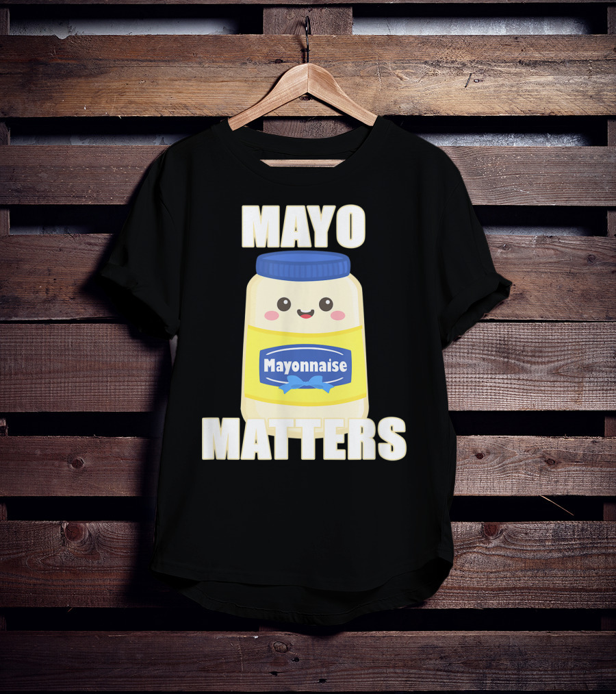 Mayo Matters Mayonnaise Cute Jar T-Shirt