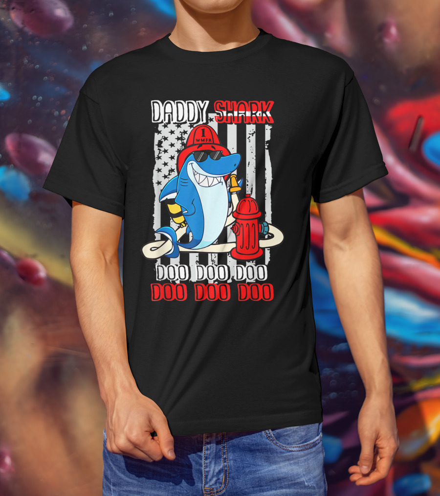 Daddy Shark Firefighter Doo Doo Doo WMFR American Flag T-Shirt