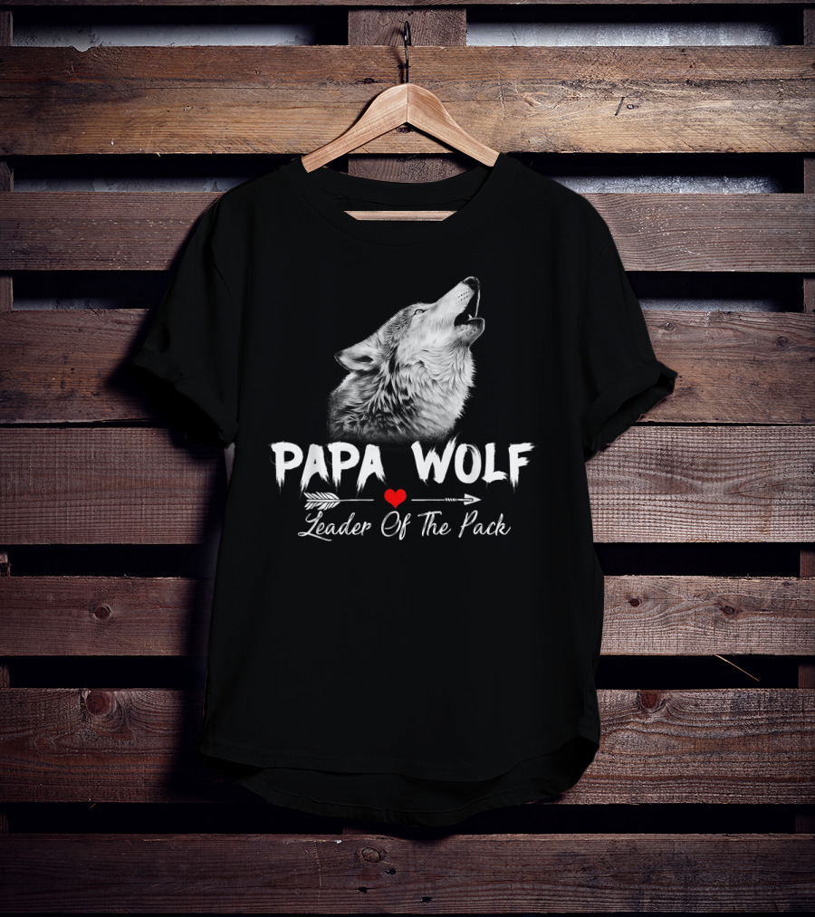 Papa Wolf Leader Of The Pack T-Shirt
