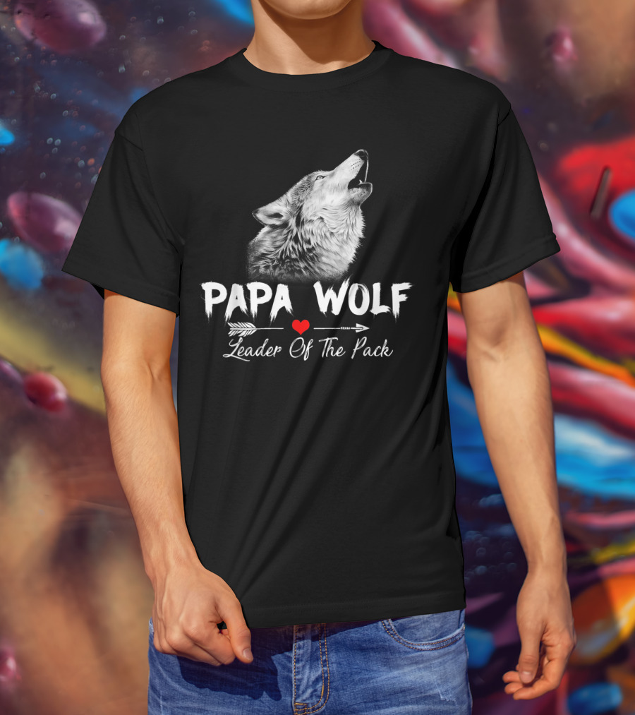 Papa Wolf Leader Of The Pack T-Shirt