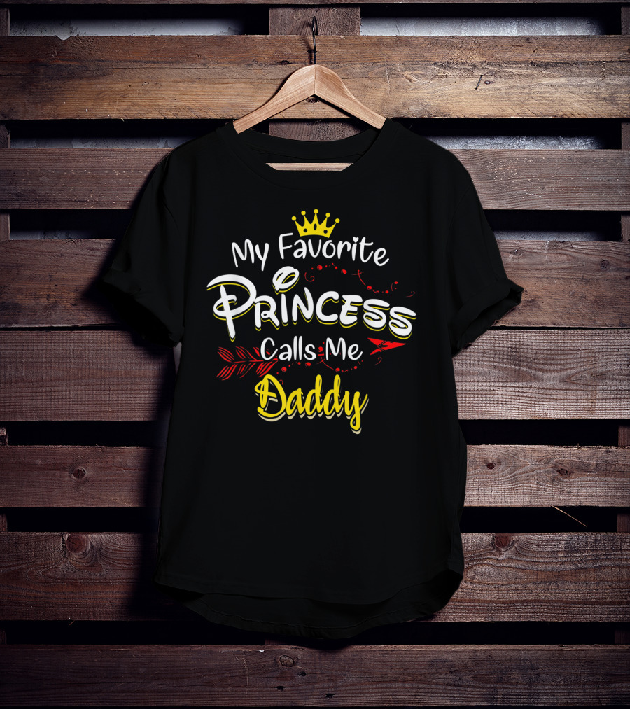 My Favorite Princess Calls Me Daddy Crown Decorative Elements T-Shirt