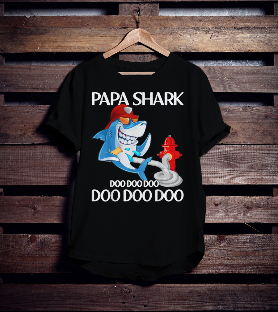 Papa Shark Doo Doo Doo Firefighter Father's Day Fun T-Shirt