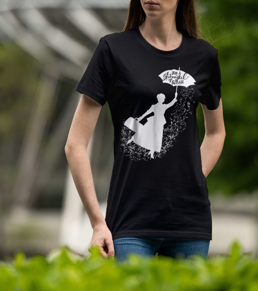 Just A Spoonful Of Sugar Magical Flying Nanny T-Shirt