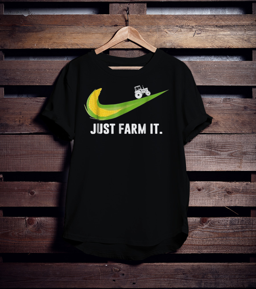 Just Farm It Maize Farmer Corn Tractor Swoosh T-Shirt