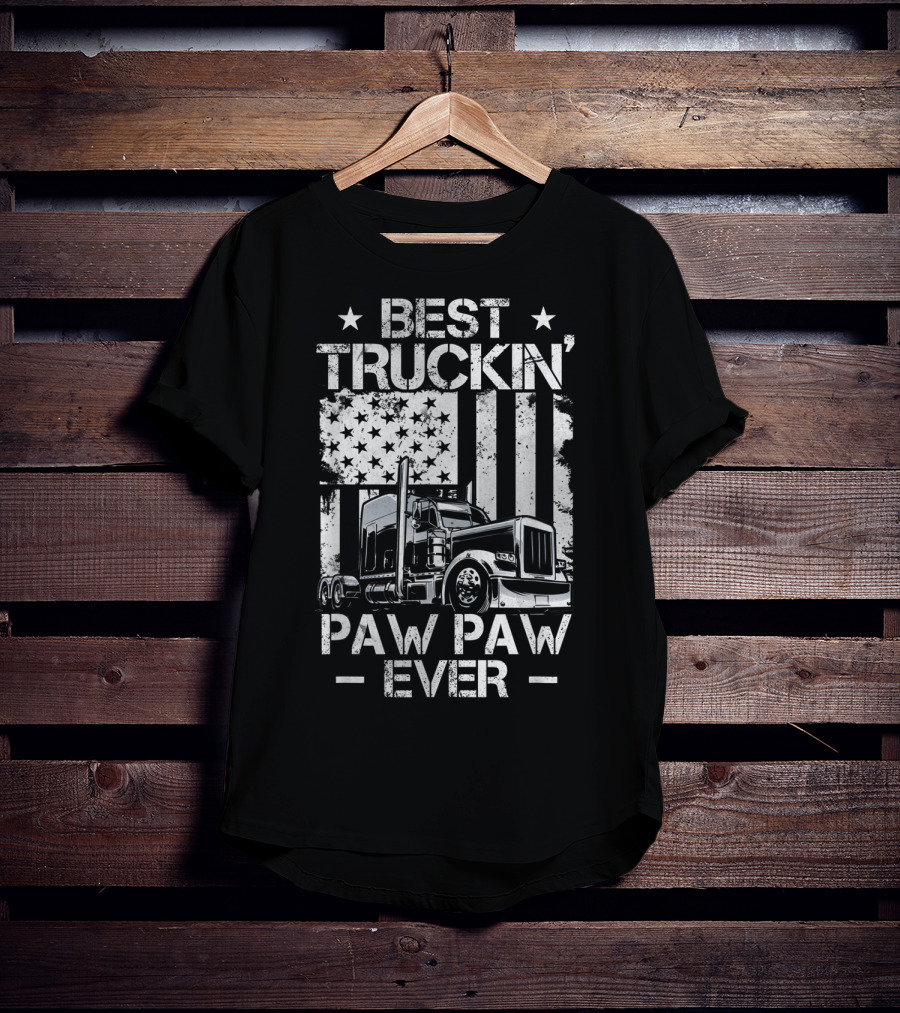 Best Truckin' Paw Paw Ever American Flag Semi Truck T-Shirt