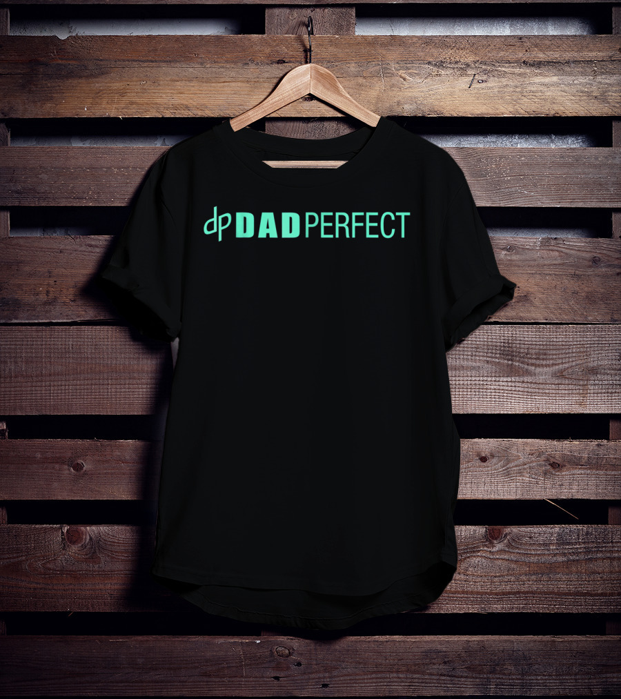 Dp DAD PERFECT T-Shirt