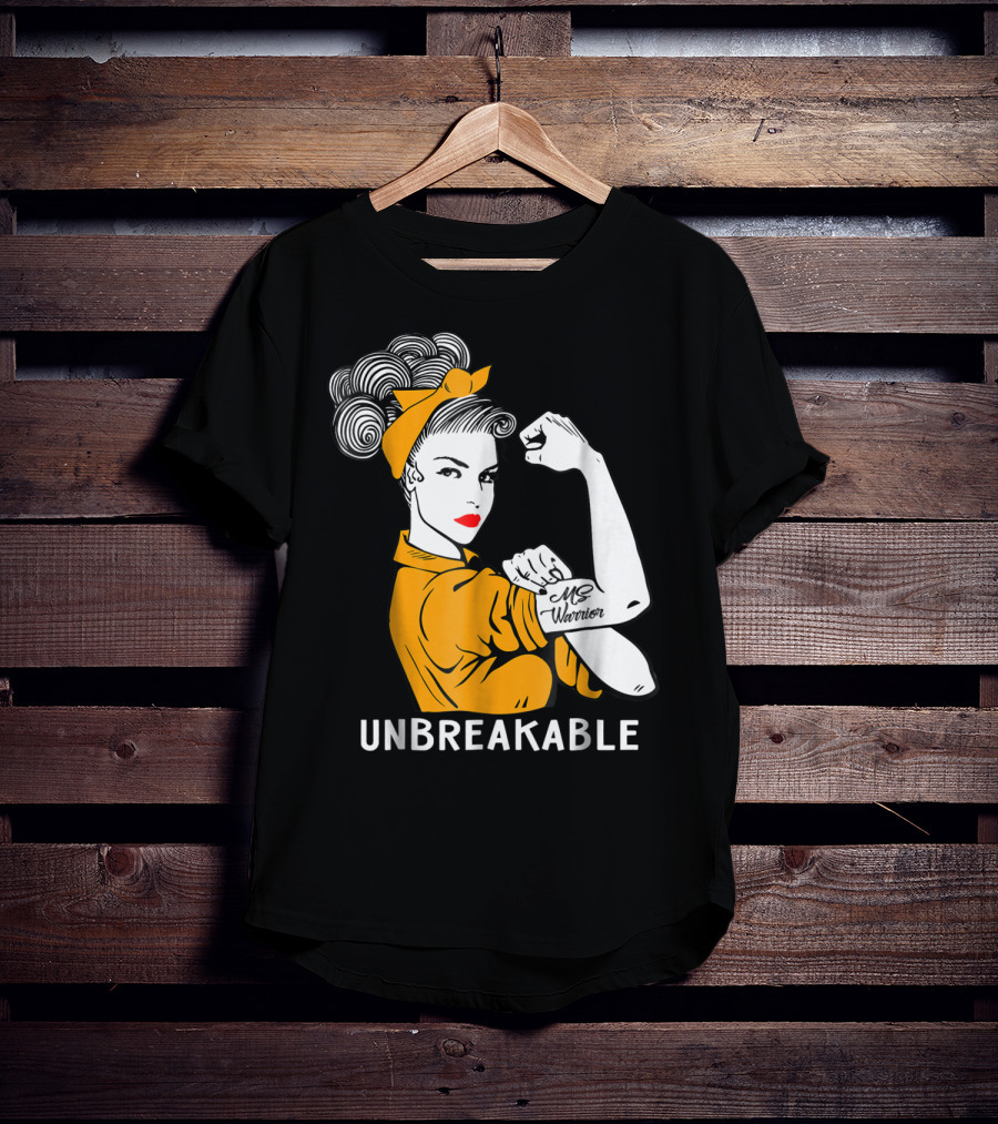 Unbreakable MS Warrior Multiple Sclerosis Rosie The Riveter T-Shirt