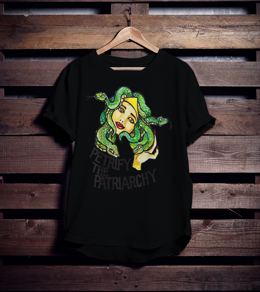 Petrify The Patriarchy Medusa Feminist Snake-Haired Woman T-Shirt